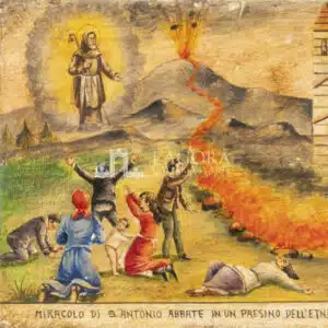 Miracolo di S. Antonio Abate in un paesino dell’ Etna nell’ Ottobre del 1896